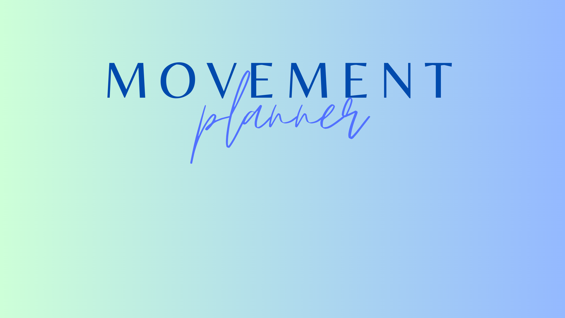Mom Aiming for Balance: Movement Planner